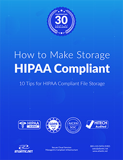 How to Make Storage HIPAA Compliant Whitepaper